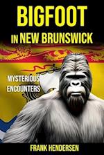 Bigfoot in New Brunswick