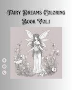 Fairy Dreams Coloring Book Vol. 1