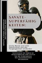 Savate-Superfähigkeiten