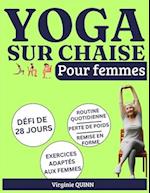 Yoga sur chaise pour femmes