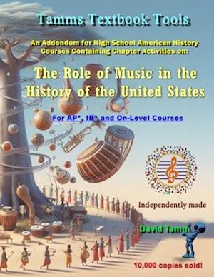 An Addendum for High School American History Courses Containing Chapter Activities on