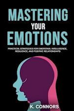 Mastering Your Emotions