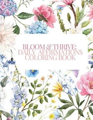 Bloom & Thrive