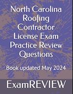 North Carolina Roofing Contractor License Exam Practice Review Questions