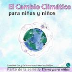 El Cambio Climático para niñas y niños