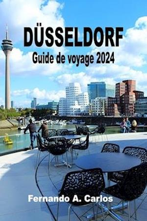 Düsseldorf Guide de voyage 2024