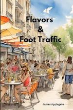 Flavors & Foot Traffic