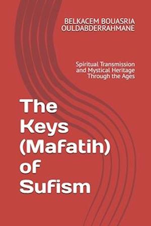 The Keys (Mafatih) of Sufism