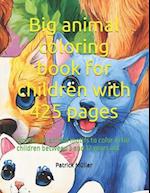 Big animal coloring book for children with 425 pages