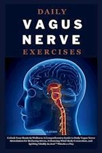 Daily Vagus Nerve Exercises