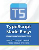 TypeScript Made Easy