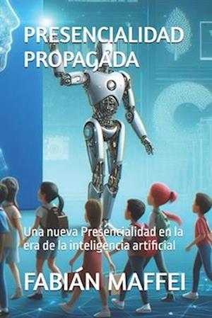 Presencialidad Propagada