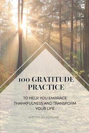 100 Gratitude Practices