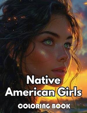 Native American Girls Coloring Book