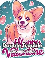 Double Trouble Coloring Book