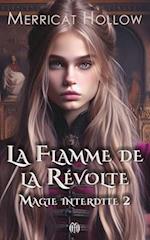 La Flamme de la Révolte