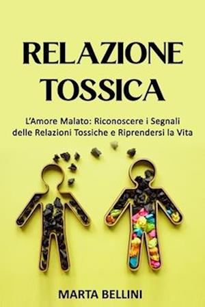 Relazione Tossica