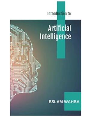 Introduction to Artificial Intelligence