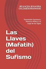 Las Llaves (Mafatih) del Sufismo