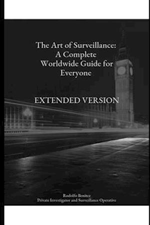 The Art of Surveillance