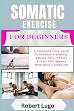 Somatic Exercise for Beginners