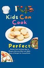 Kids Can Cook Perfect