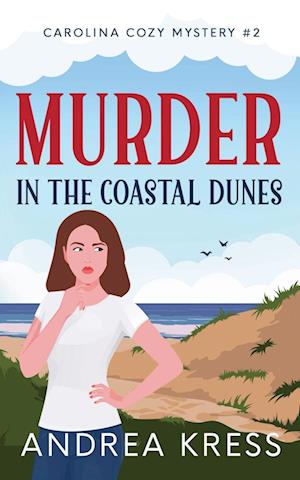 Murder in the Coastal Dunes