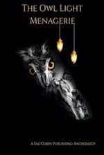 The Owl Light Menagerie