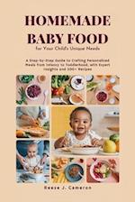 Homemade Baby Food for Your Child's Unique Needs