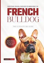 The Ultimate French Bulldog Book