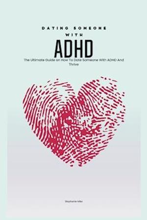 Dating Someone with ADHD