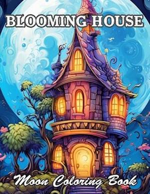 Blooming House Moon Coloring Book