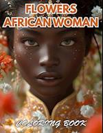 Flowers African Woman Coloring Book