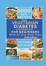 The Vegetarian Diabetes Cookbook for Beginners