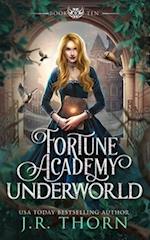 Fortune Academy Underworld