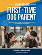 A Guide for the First-Time Dog Parent