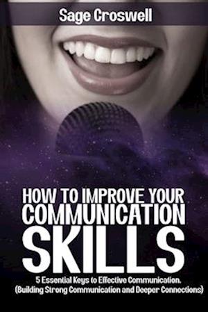 How to improve your communication skills