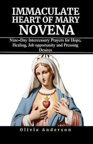 Immaculate Heart of Mary Novena