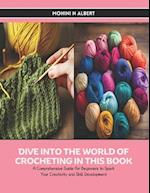 Dive into the World of Crocheting in this Book