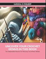 Uncover Your Crochet Genius in this Book