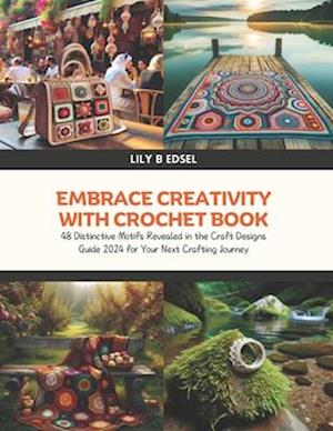 Embrace Creativity with Crochet Book