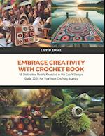 Embrace Creativity with Crochet Book