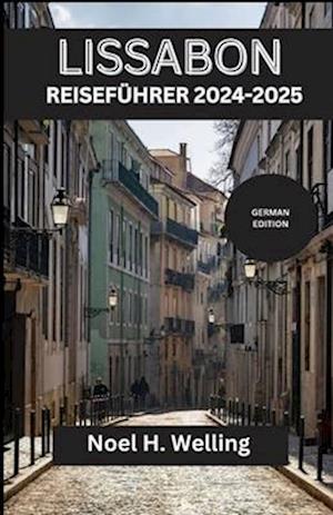 Lissabon Reiseführer 2024-2025