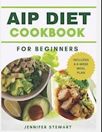 The AIP Diet Cookbook for Beginners