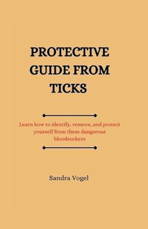 Protective guide from ticks