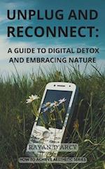 Unplug and Reconnect