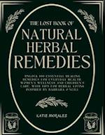 The Lost Book of Natural Herbal Remedies