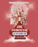 Une Princesse Au Royaume-Uni