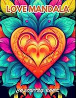 Love Mandala Coloring Book