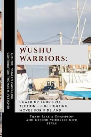 Wushu Warriors